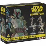 Boite de Star Wars : Shatterpoint - Squad Pack - We don't need their Scum (Pack d'escouade)