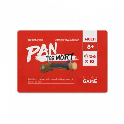 Jeu de Cartes Gestion Microgame - Pan t'es mort