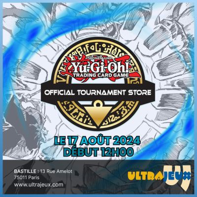 Evnements Yu-Gi-Oh! OTS Championship - Samedi 17/08/2024