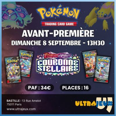 Evnements Pokmon Avant Premire EV07 : Couronne Stellaire -  8 Septembre 2024  13h30 - Bastille