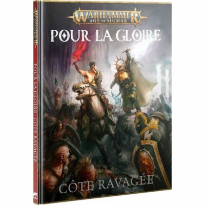 Livre Warhammer 40.000 Warhammer Age of Sigmar - Pour la Gloire : Cte Ravage