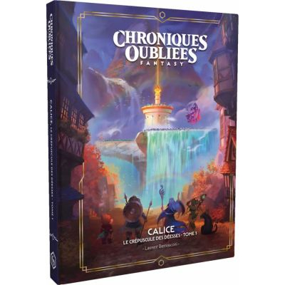 Jeu de Rle Aventure Chroniques Oublies Fantasy - Calice - Le Crpuscule des Desses - Tome 1