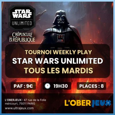 Evnements Star Wars Unlimited Tournoi Construit Weekly Play - Mardi 14 Janvier 2025 - 19h30 - Oberkampf