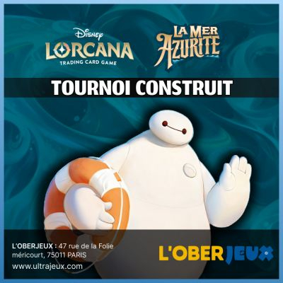 Evnements Lorcana Tournoi Construit Lorcana - Mardi 18 Fvrier 2025  19h30 - Oberkampf