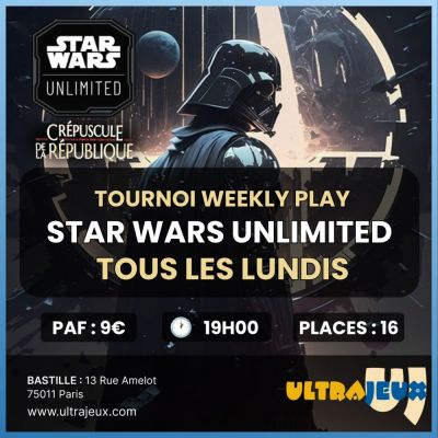 Evnements Star Wars Unlimited Tournoi Construit Weekly Play - Lundi 3 Mars 2025 - 19h00 - Bastille