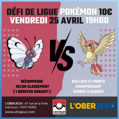 Evnements Pokmon Dfi de Ligue Pokmon - Vendredi 25 Avril  19h00 - Oberkampf